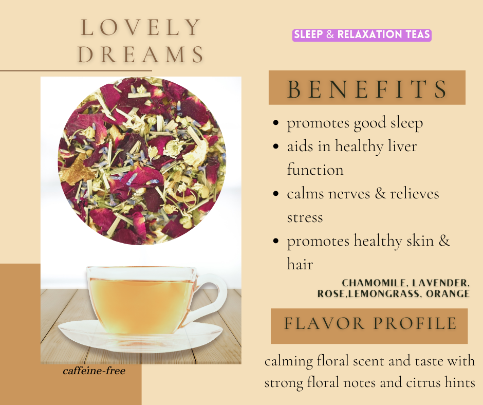 tea blend Lovely Dreams Rose, Lavender, Chamomile sleep and relax tea